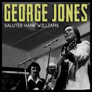 George Jones Salutes Hank Williams