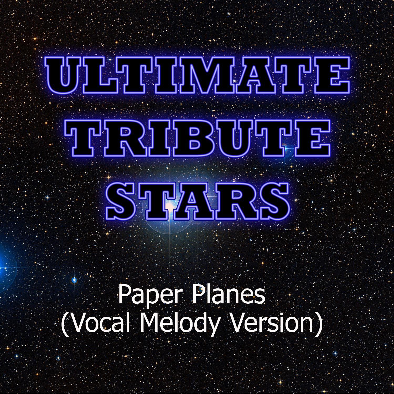 M.I.A. - Paper Planes (Vocal Melody Version)专辑