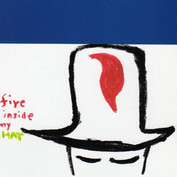 Fire Inside My Hat