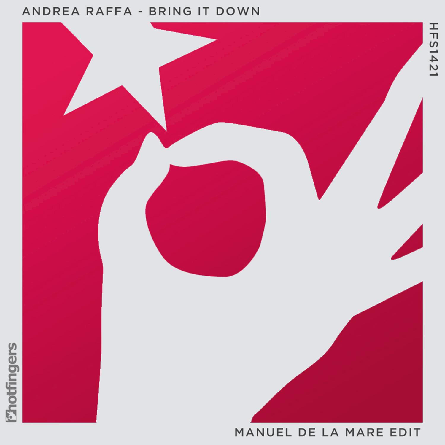 Bring It Down (Manuel De La Mare Edit)