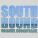 South Bound Original Soundtrack专辑