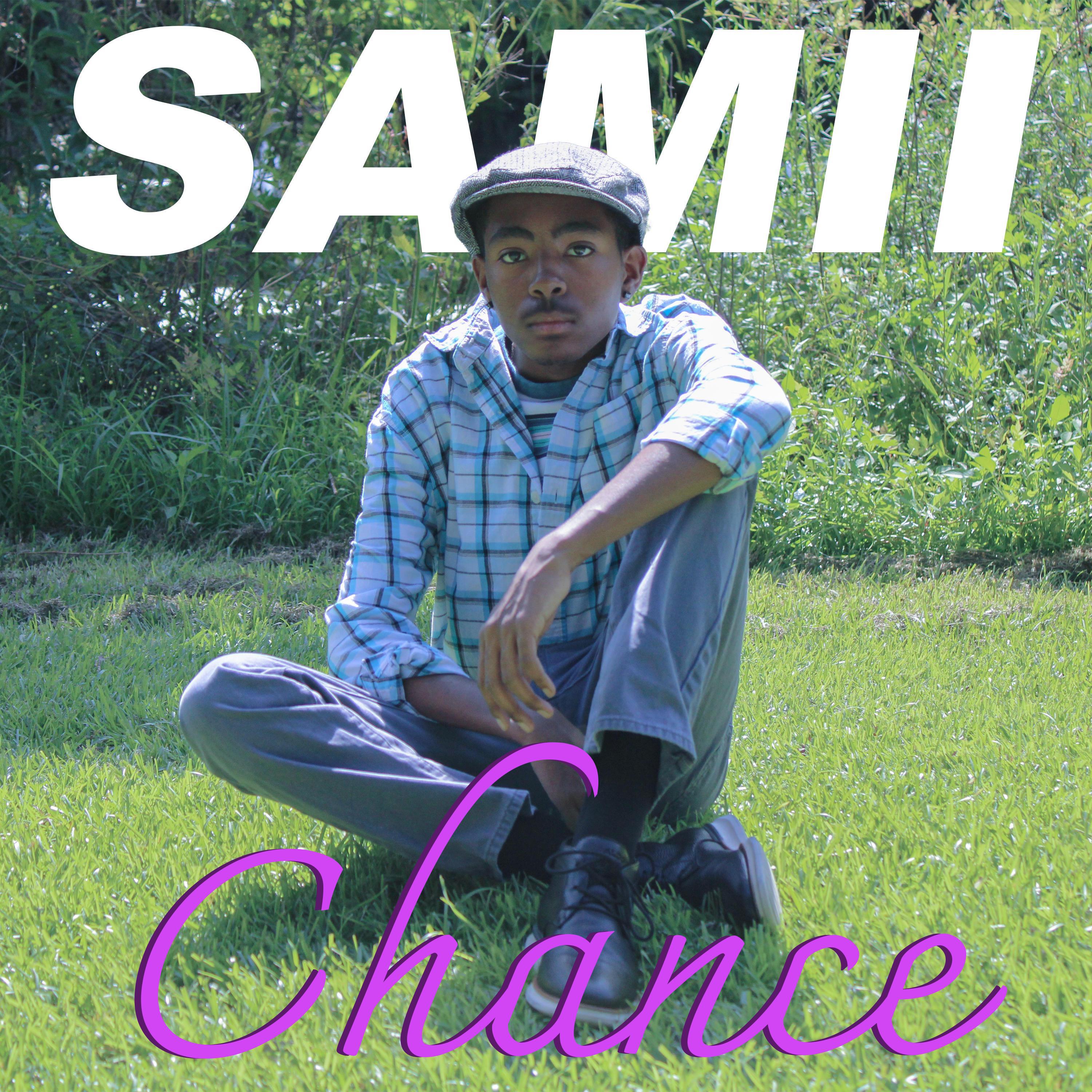 Samii - Chance