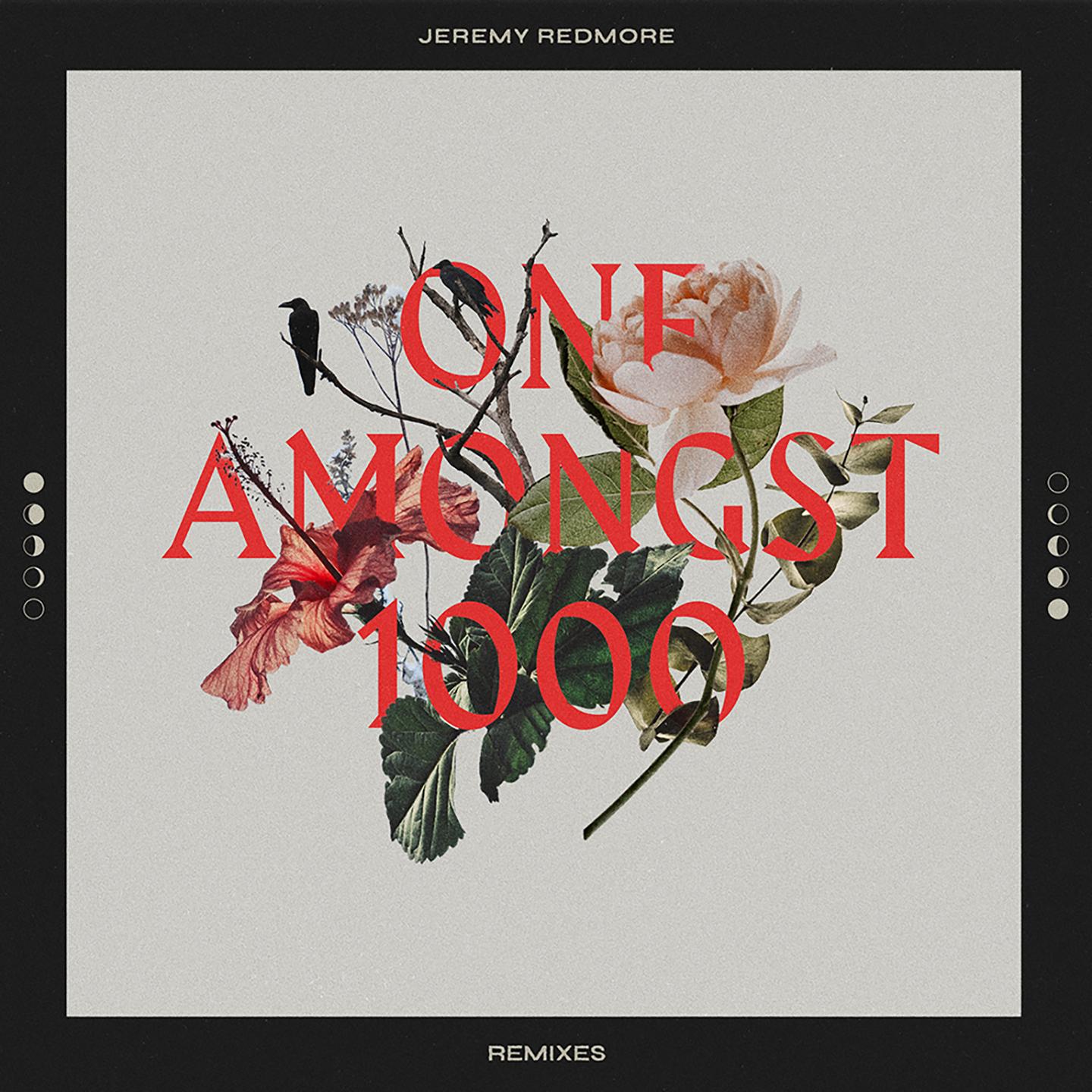 One Amongst 1000 (Remixes)