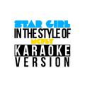 Star Girl (In the Style of Mcfly) [Karaoke Version] - Single