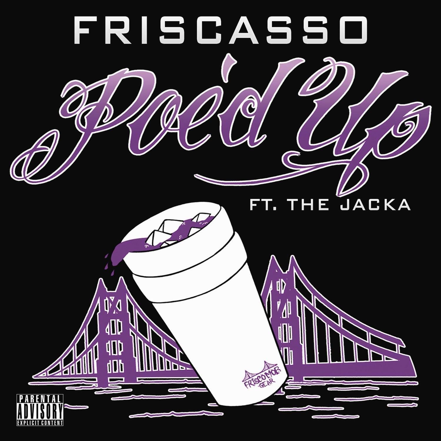 Poe'd Up (feat. The Jacka)