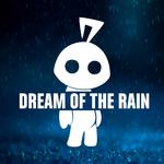 Dream Of The Rain (Original Mix)