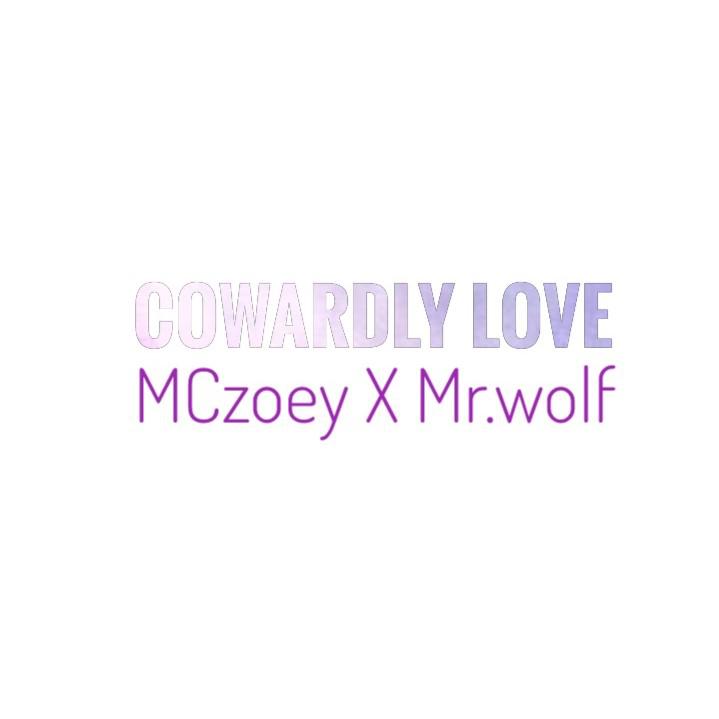 Cowardly Love专辑