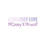 Cowardly Love专辑