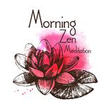 Morning Zen Meditation专辑