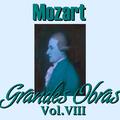 Mozart Grandes Obras Vol.VIII