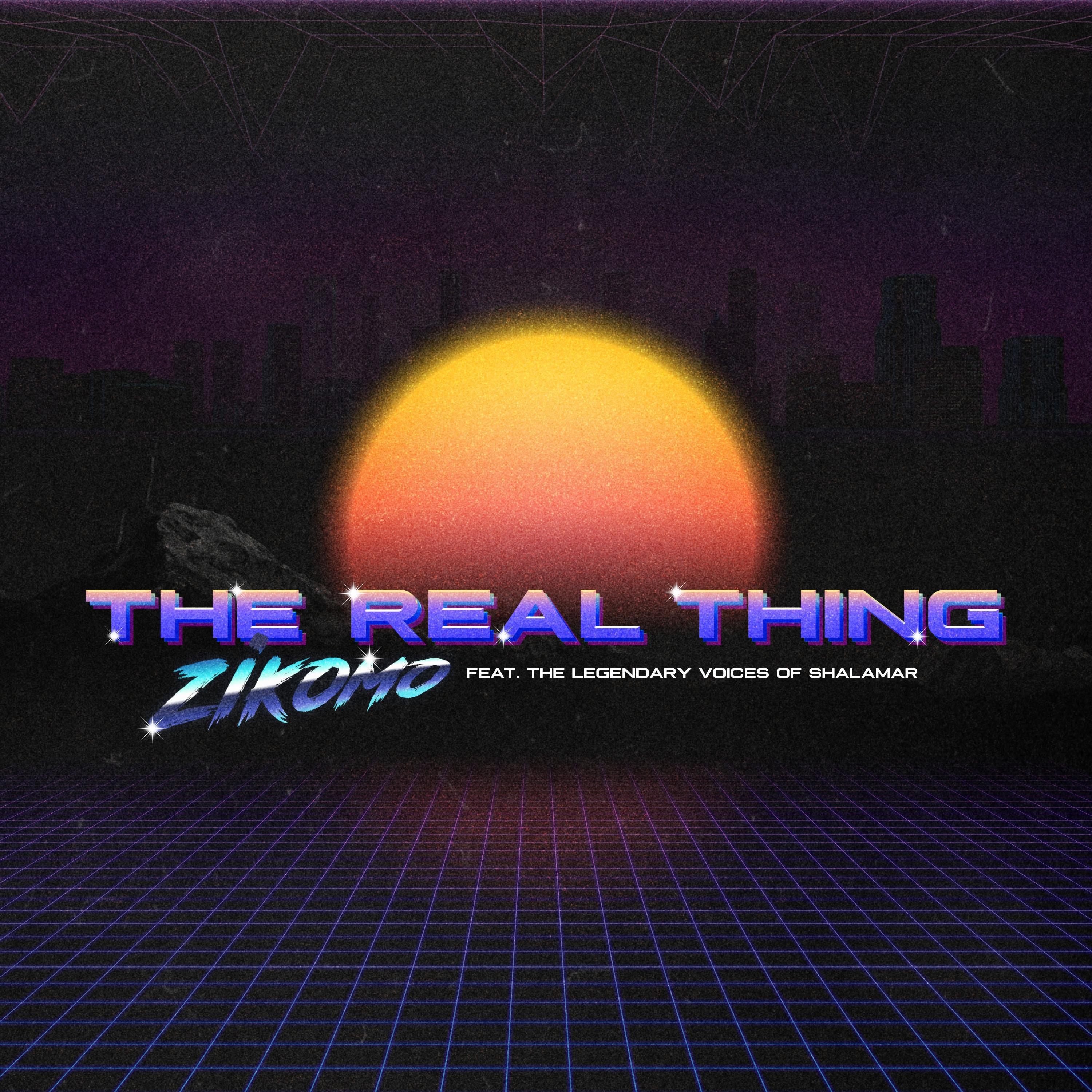 The Real Thing (Zikomo Remix)
