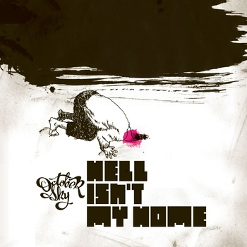 Hell Isn't My Home