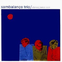 Sambalanço Trio vol.2专辑