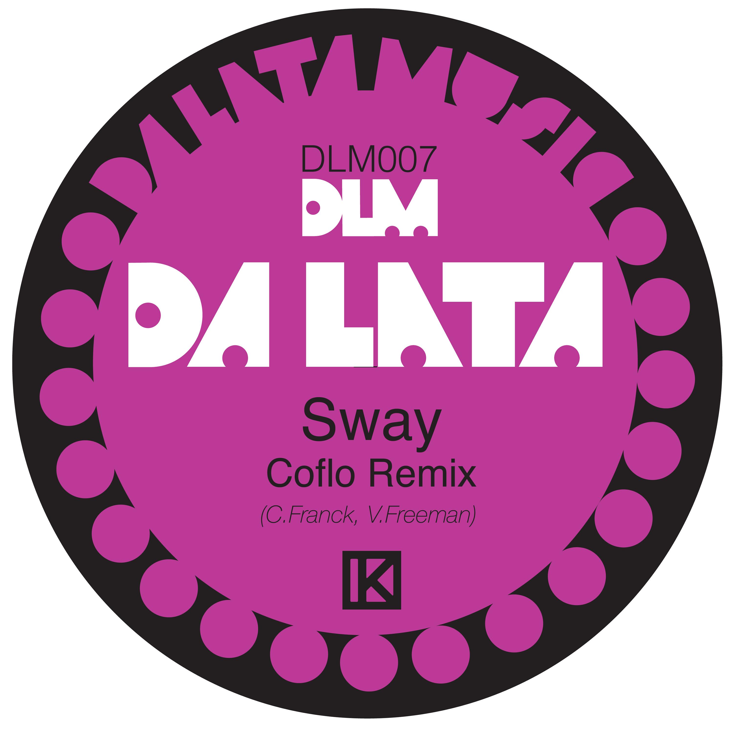 Sway (Coflo Remix)