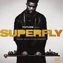 SUPERFLY (Original Motion Picture Soundtrack)专辑