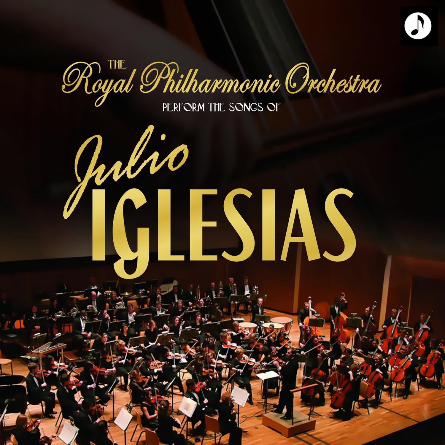 Julio Iglesias's Greatest By The Royal Philharmonic Orchestra专辑