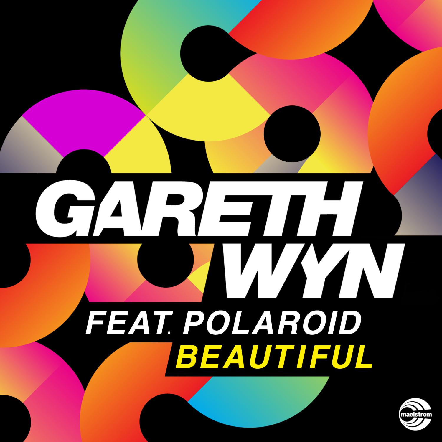 Polaroid - Beautiful (Gareth Wyn Beat That Remix)