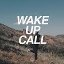 Wake Up Call专辑