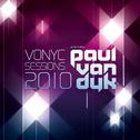 Vonyc Sessions 2010 Presented by Paul Van Dyk