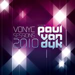 Vonyc Sessions 2010 Presented by Paul Van Dyk专辑