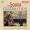 SOUSA, J.P.: Orchestral Music (A Sousa Celebration) (Royal Scottish National Orchestra, K. Järvi)专辑