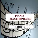 Piano Masterpieces - Chopin专辑