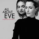 All About Eve (Original Music)专辑