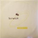 Scratch - EP专辑