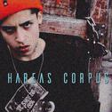 Habeas Corpus专辑