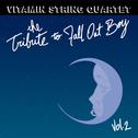 The Tribute to Fall Out Boy Vol. 2专辑