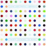 LOVE LUST FAITH + DREAMS