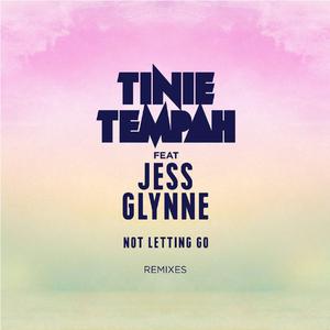 TINIE TEMPAH JESS GLYNNE - NOT LETTING GO （升7半音）
