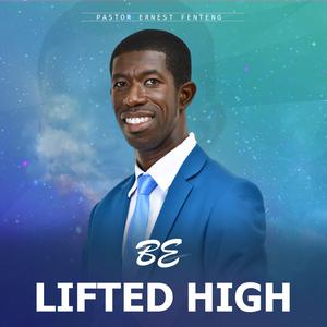 Be Lifted High （降3半音）