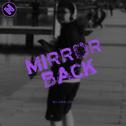 Mirror Back专辑