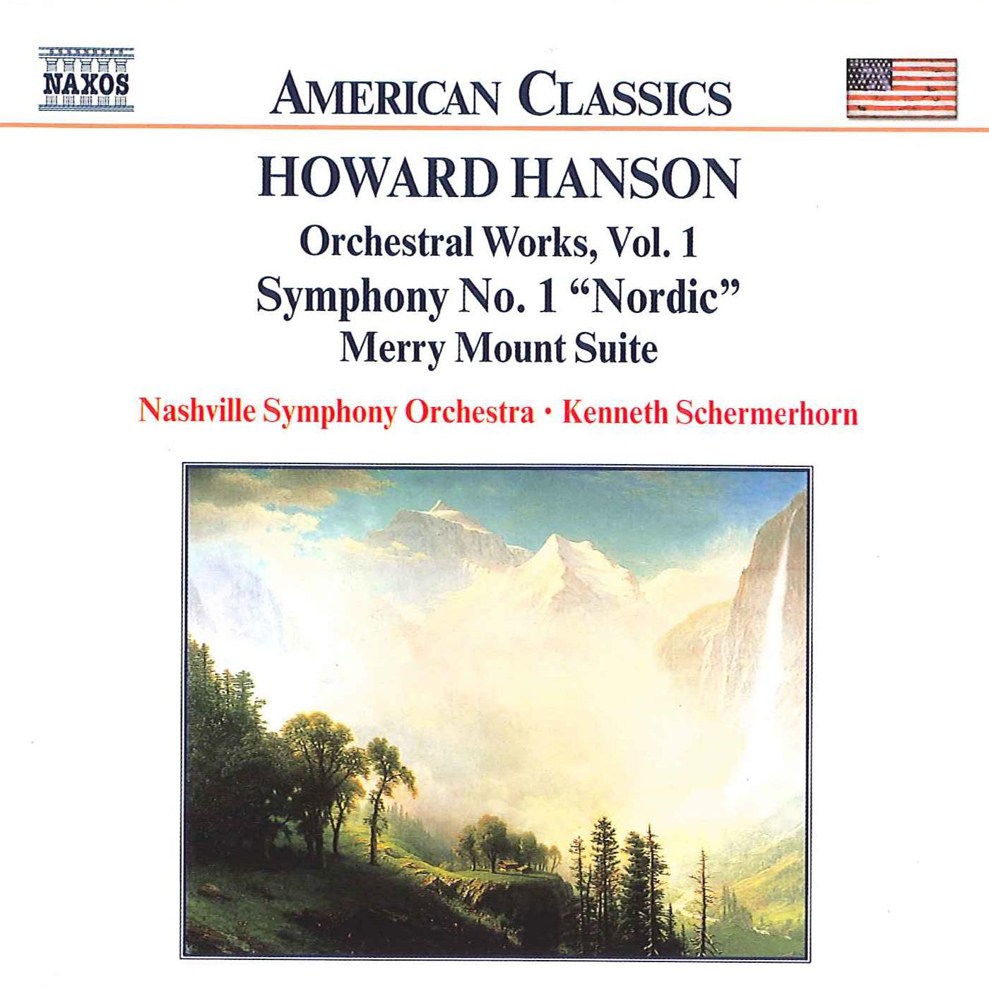 HANSON: Symphony No. 1, 'Nordic' / Merry Mount Suite