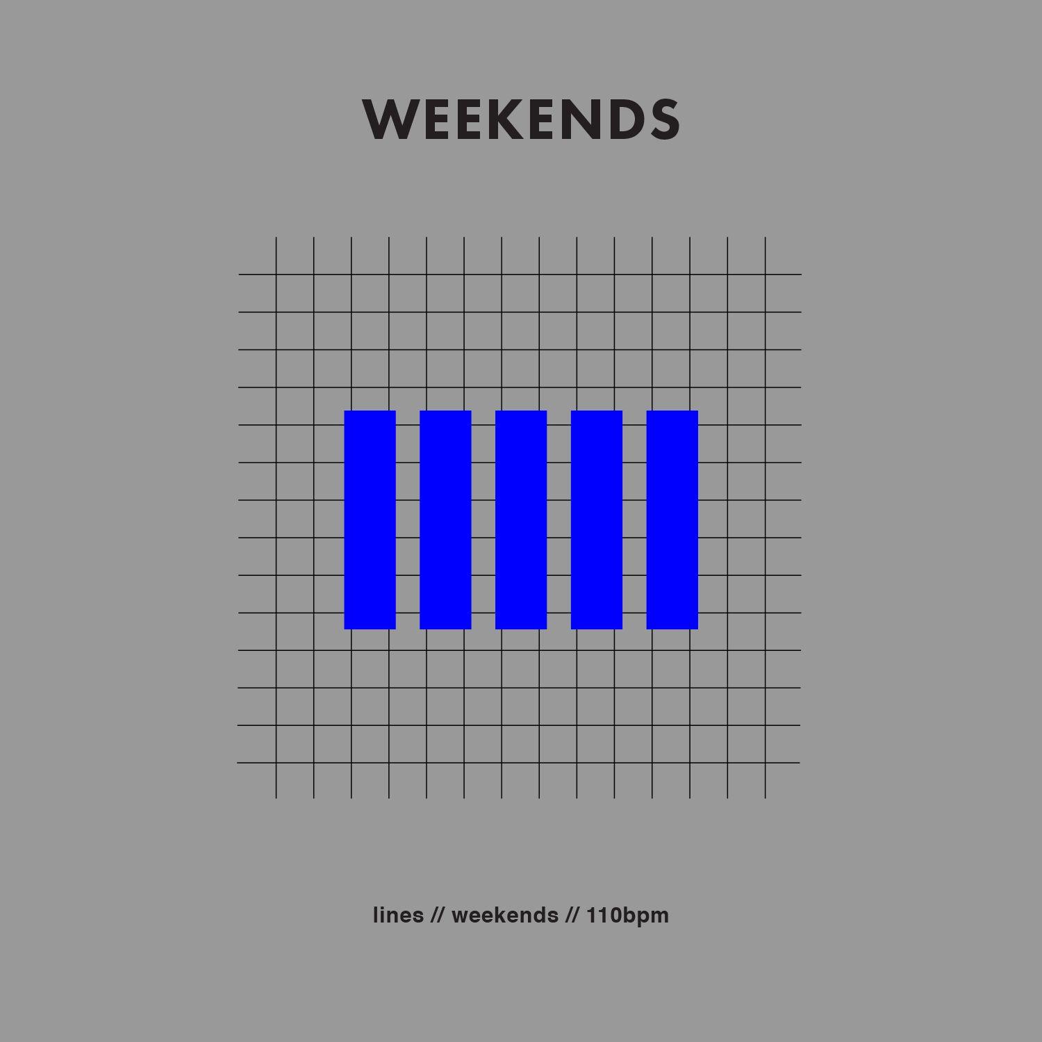 Weekends