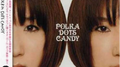 POLKA DOTS CANDY专辑