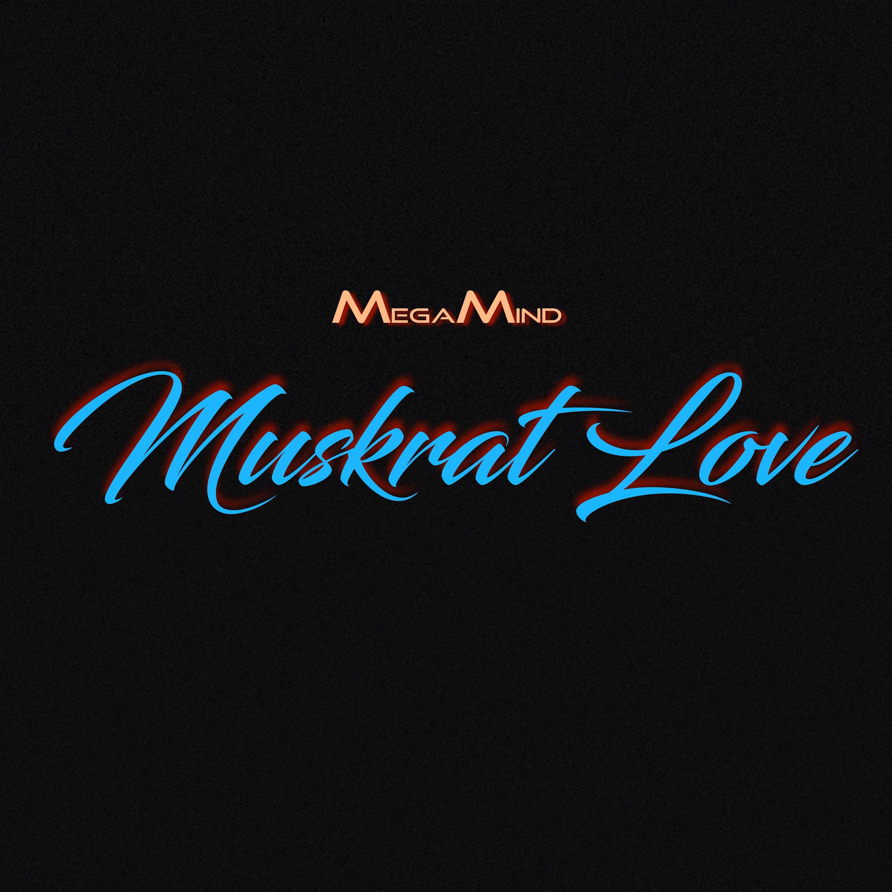 Muskrat Love