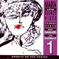 Maria de Buenos Aires vol. 1