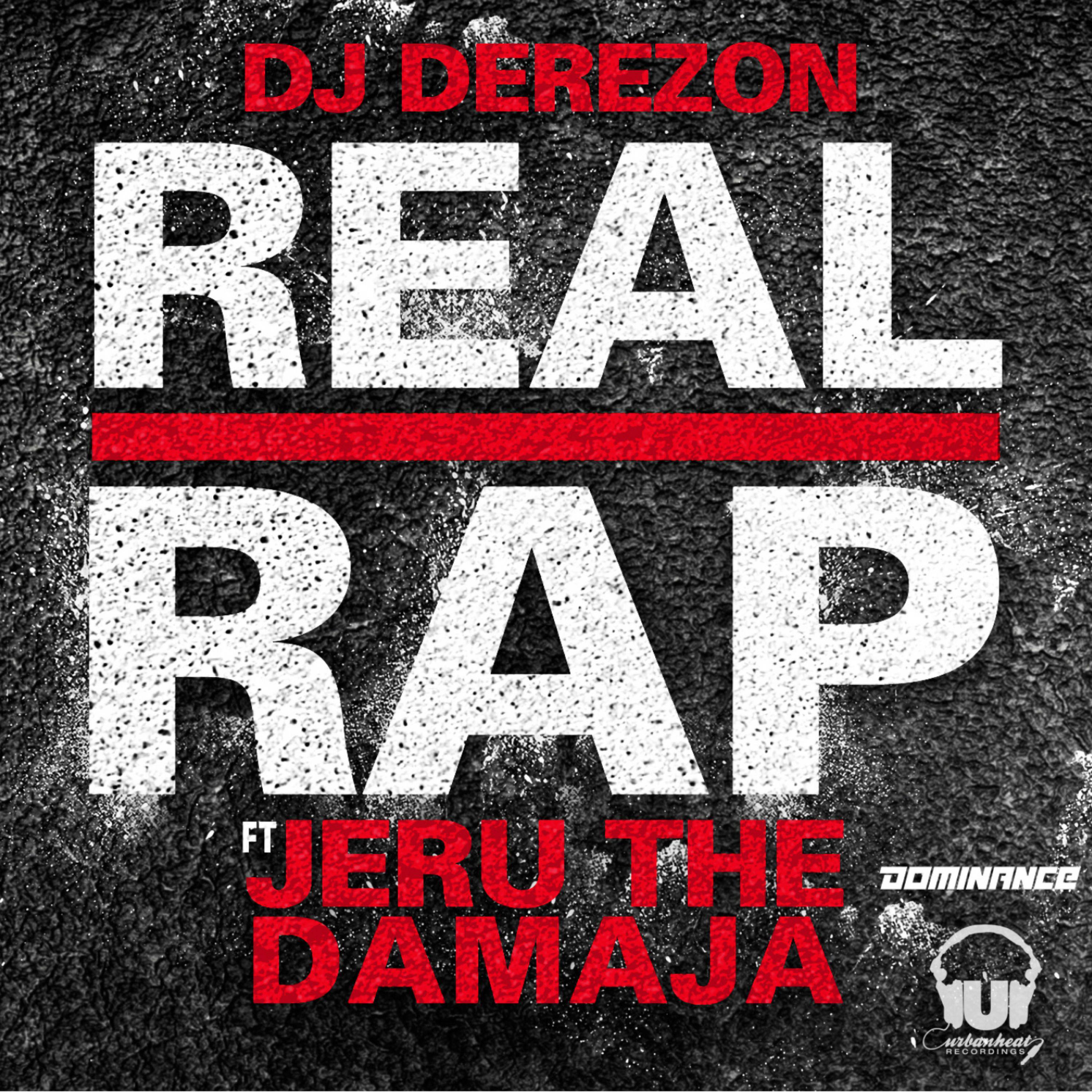 DJ Derezon - Real Rap