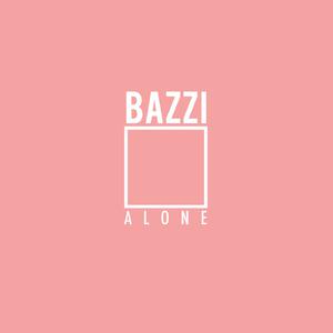 Bazzi - Alone （升6半音）