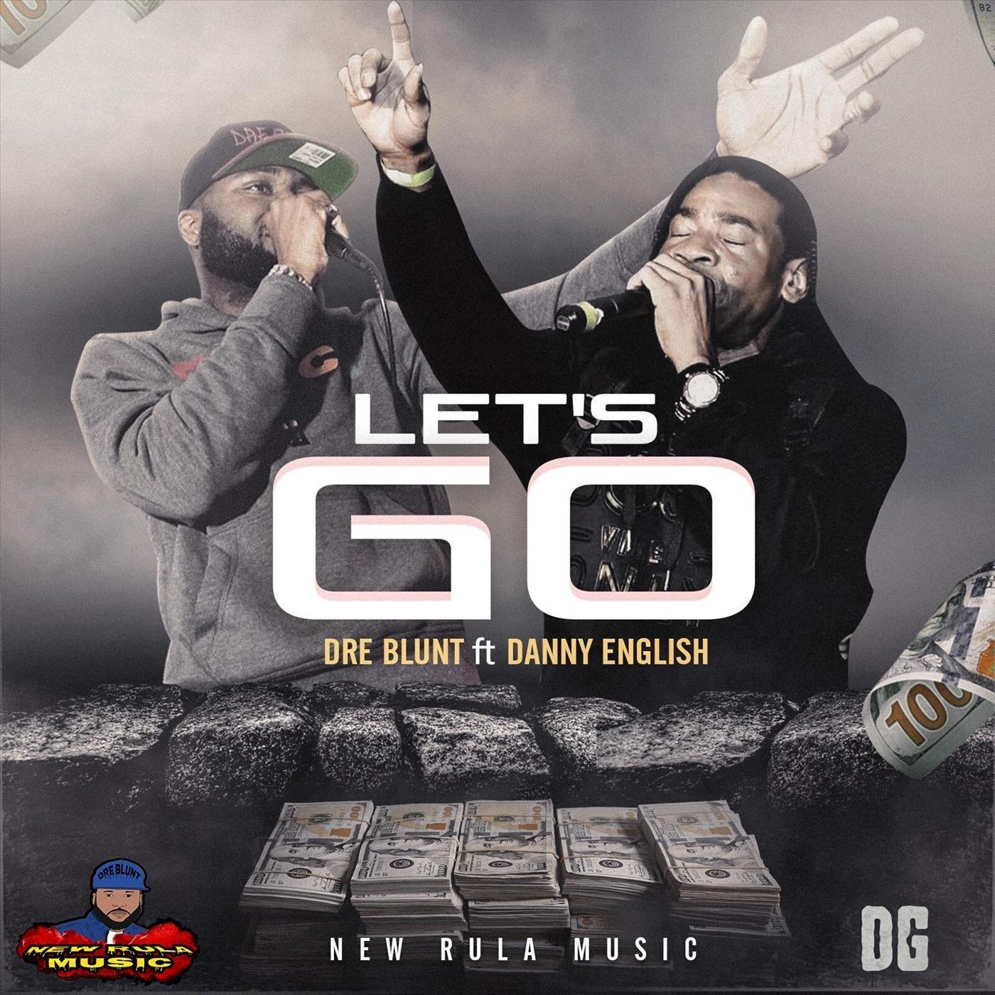 Lets Go (feat. Danny English)