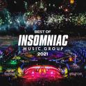 Best of Insomniac Music Group: 2021专辑