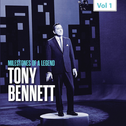 Milestones of a Legend - Tony Bennett, Vol. 1