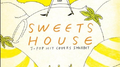 SWEETS HOUSE ~for J-POP HIT COVERS SHERBET~专辑