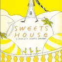SWEETS HOUSE ~for J-POP HIT COVERS SHERBET~专辑