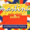 Martinu: Opera Suites and Excerpts /Theatre behind the Gate, Comedy on the Bridge, The Three Wishes,