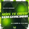 MC Fefe Original - Nois Te Bota Sem Gracinha