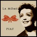 La Mome Piaf