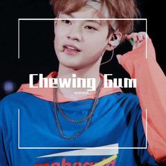 Chewing Gum